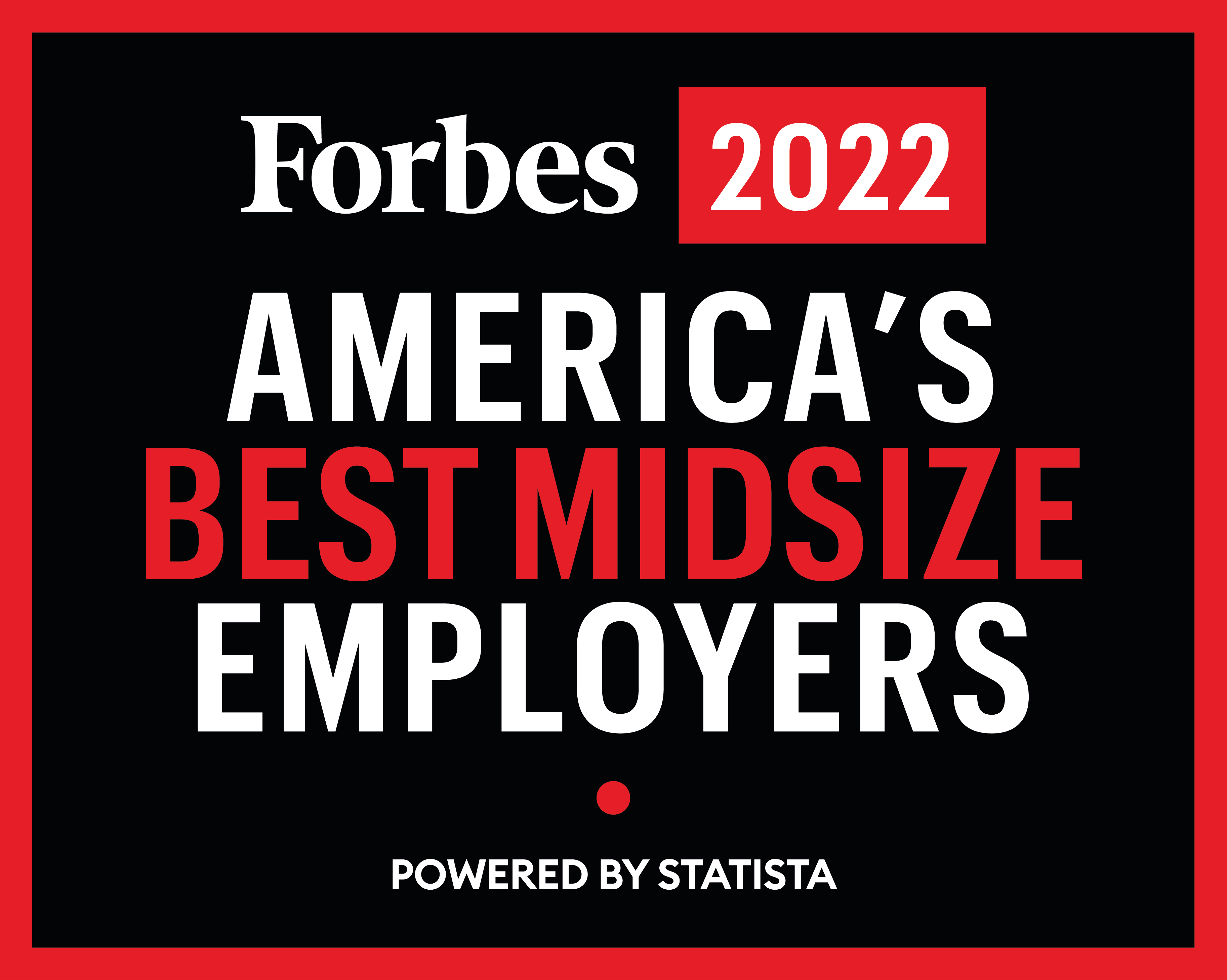 Forbes Best Midsize Employer